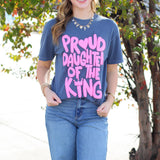 proud daughter of the king tee