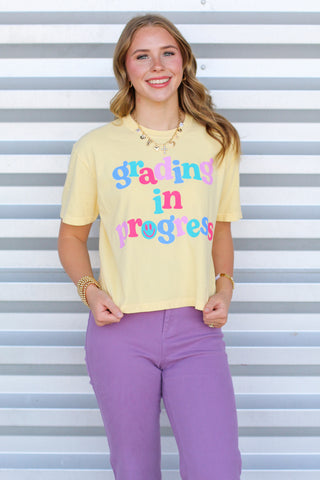 grading in progress tee