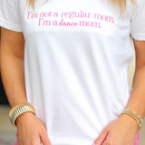 Not a Regular Mom Tee