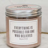 Collection #053 Sweet Grace Candle- Mark 9:23