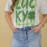Lucky because of Him Tee