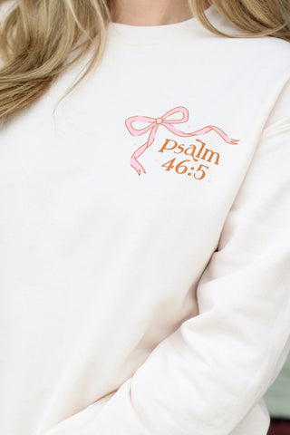 Psalm 46:5 Sweatshirt