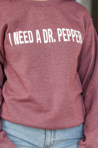 I Need a Soda Sweatshirt