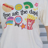 These are the Days Baseball Tee