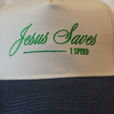 Jesus Saves I Spend Trucker Hat