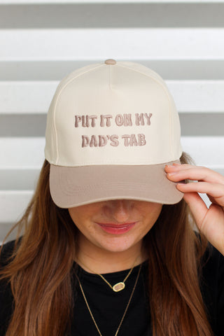 Put It On My Dad's Tab Hat