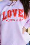 John 3:16 Loved Sweatshirt-Light Pink