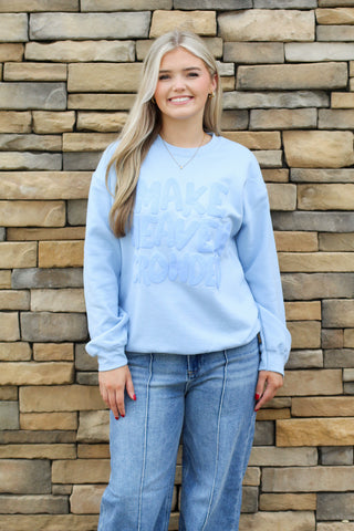 Make Heaven Crowded Bubble Font Sweatshirt