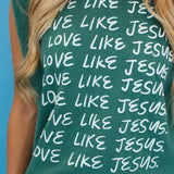 Love Like Jesus Tank