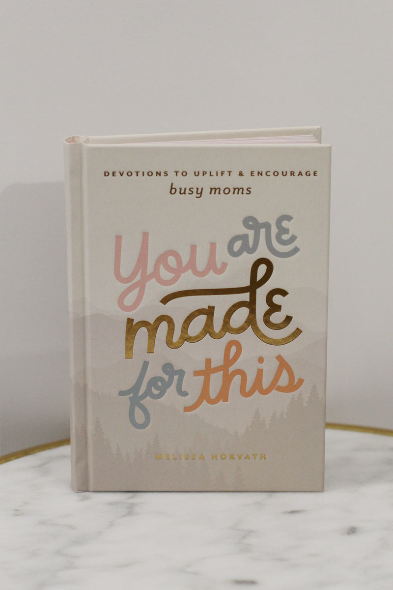 You are Made for This Devotional