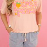 You're a Peach Crop Tee