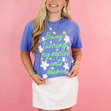 Turning Oopsies Into Daisies Tee
