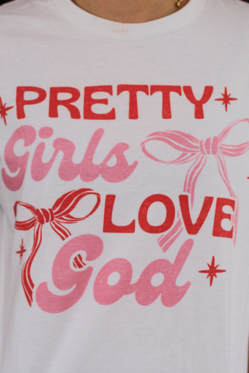 Pretty Girls Love God Tee