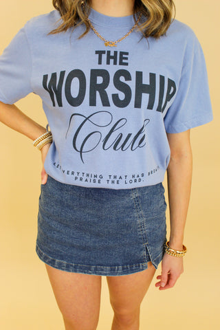 The Worship Club Tee