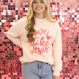 Love Like Jesus Mock Neck Sweatshirt