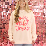 Love Like Jesus Mock Neck Sweatshirt