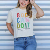 God Can Do It Crop Tee