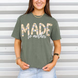 Made to Mother Tee