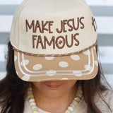 Neutral Make Jesus Famous Trucker Hat