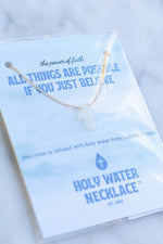 Holy Water Necklace- All Things are Possible