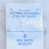 Holy Water Necklace- All Things are Possible