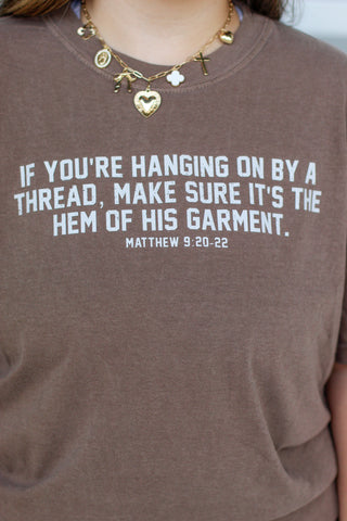Hem of His Garment Tee