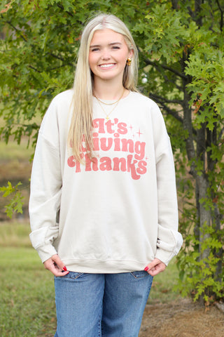 It's Giving Thanks Sweatshirt