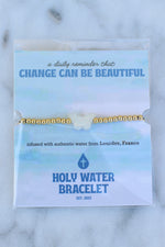 Holy Water Bracelet- Change Can Be Beautiful