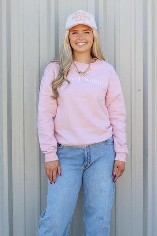 God is good sweatshirt