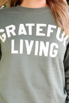 Grateful Living Sweatshirt