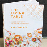 The Living Table Recipe Book & Devotional
